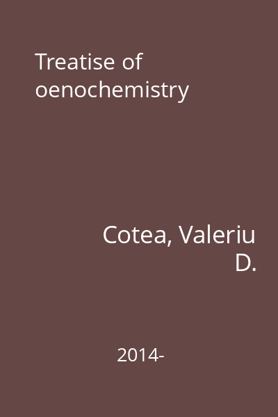 Treatise of oenochemistry