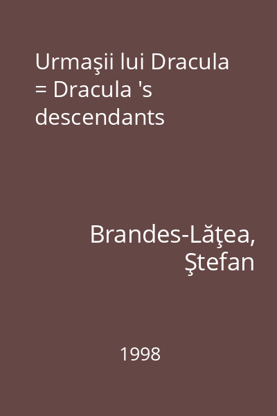 Urmaşii lui Dracula = Dracula 's descendants