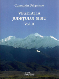 Vegetația județului Sibiu Vol. 2
