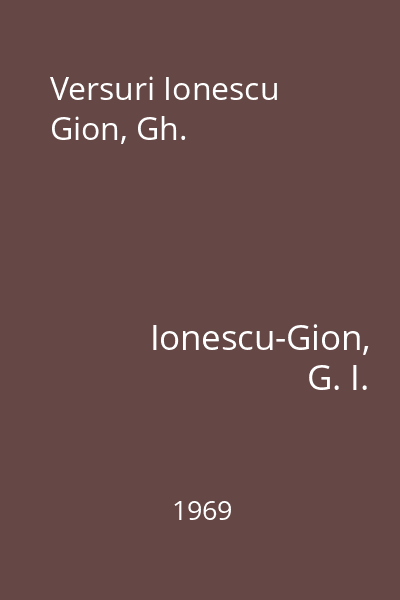 Versuri Ionescu Gion, Gh.