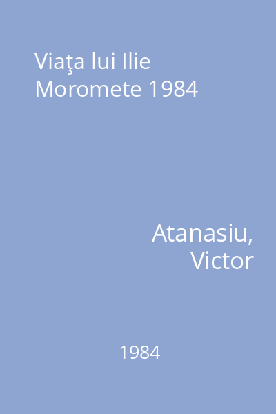 Viaţa lui Ilie Moromete 1984