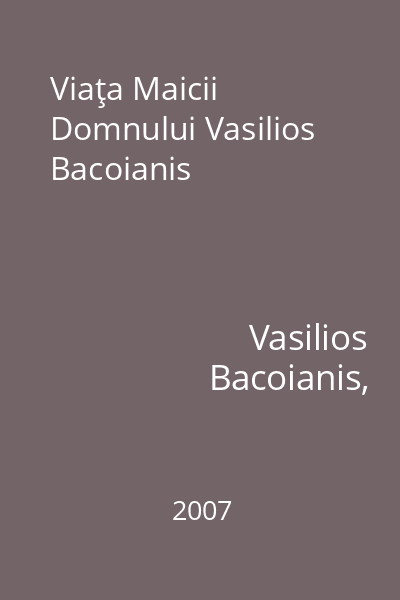 Viaţa Maicii Domnului Vasilios Bacoianis