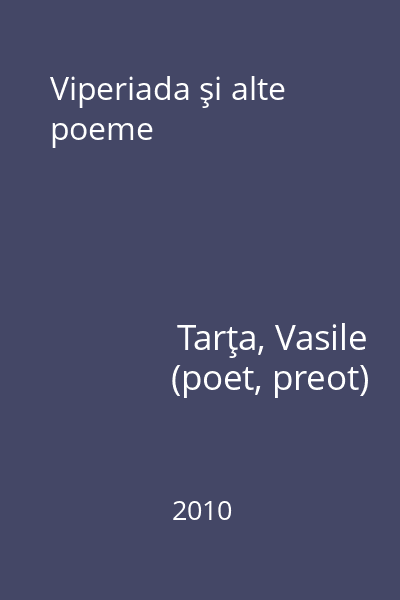 Viperiada şi alte poeme