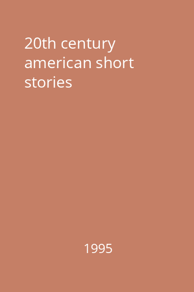 20th century american short stories