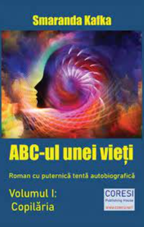 ABC-ul unei vieţi : roman cu puternică tentă autobiografică