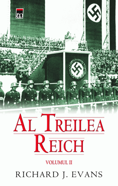 Al treilea Reich Vol. 2 : Al Treilea Reich la putere : 1933-1939