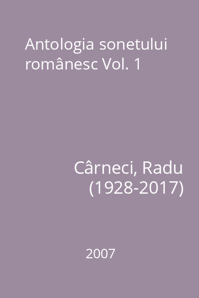 Antologia sonetului românesc Vol. 1