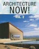 Architecture now! = Architektur heute = L 'architecture d 'aujourd 'hui Vol. 2: