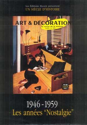 Art & décoration Vol. 2 : Les années „Nostalgie”: 1946-1959