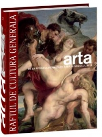 Arta [Vol. 2] : De la apogeul renaşterii până în secolul XVIII