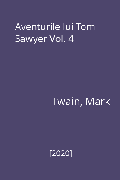 Aventurile lui Tom Sawyer Vol. 4