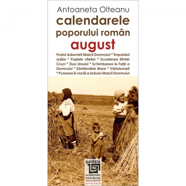 Calendarele poporului român [Vol. 8] : August