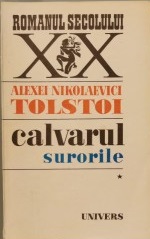 Calvarul : [roman] vol.1 : Surorile