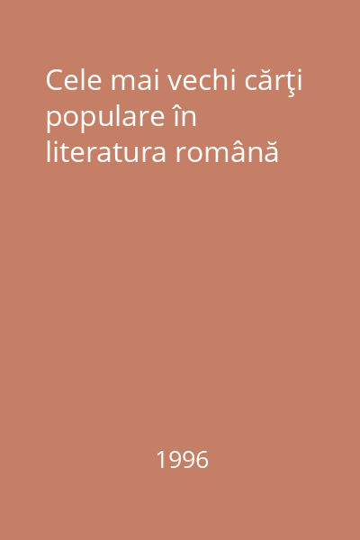 Cele mai vechi cărţi populare în literatura română