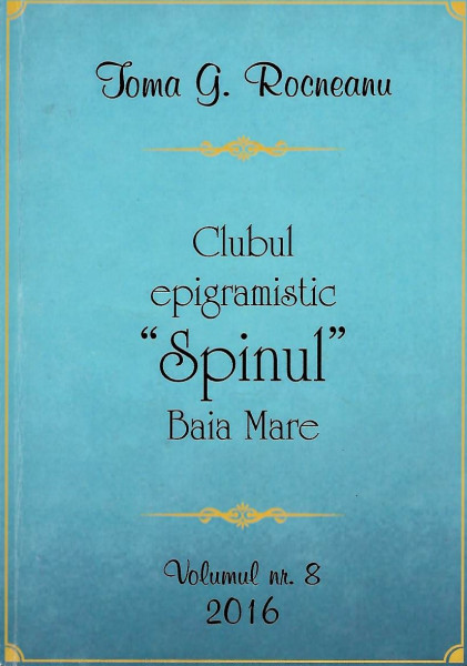 Clubul epigramistic „Spinul” din Baia Mare Vol. 8 - [9]