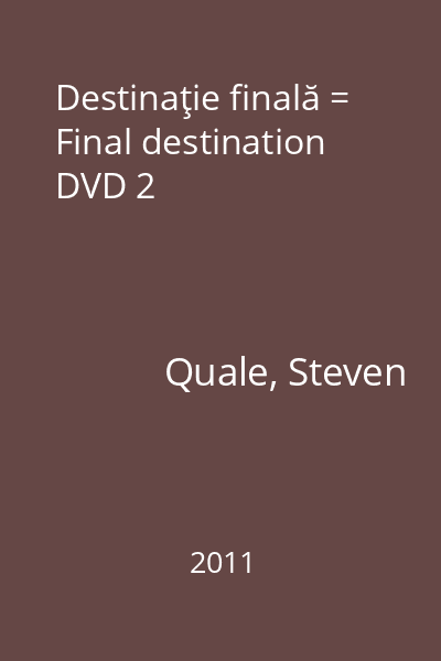 Destinaţie finală = Final destination DVD 2
