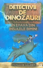 Detectivii de dinozauri Vol. 2 : În epava din insulele Bimini