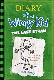 Diary of a wimpy kid [Vol. 3] : The last straw