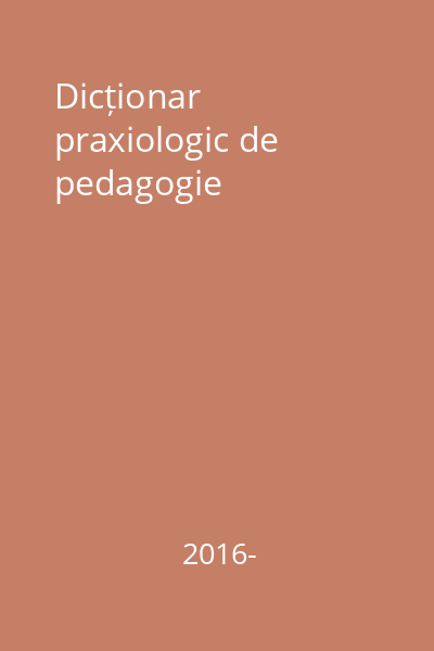 Dicționar praxiologic de pedagogie