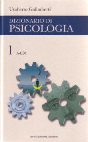Dizionario di psicologia Vol. 1 : A-EDI