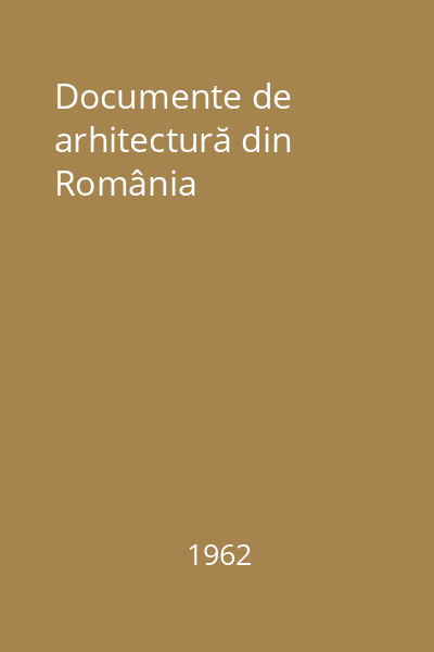 Documente de arhitectură din România