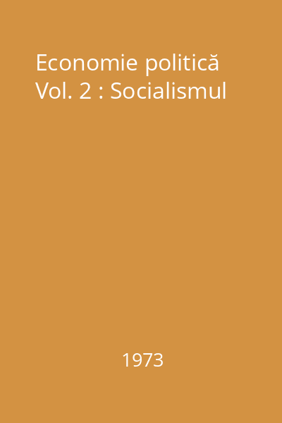 Economie politică Vol. 2 : Socialismul