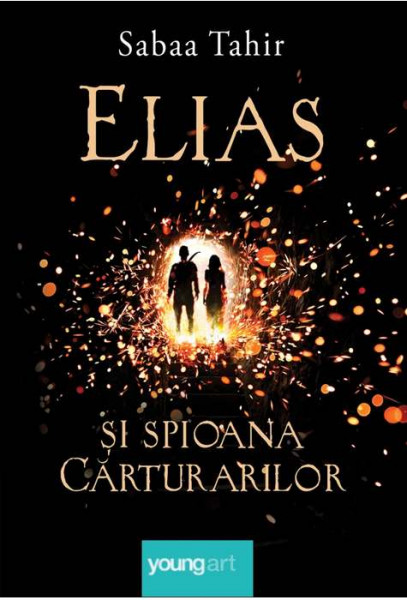 Elias şi spioana cărturarilor [Vol. 1]