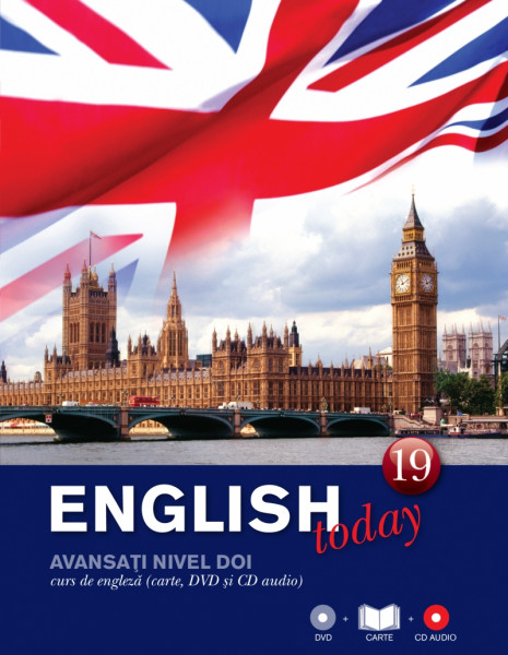 English today Vol.19: advanced level : coursebook two = nivel avansaţi