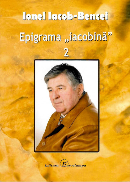 Epigrama „iacobină” Vol. 2 : 2007-2012 : volum selectiv