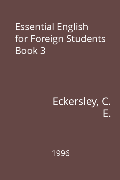 Essential English for Foreign Students Book 3