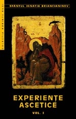 Experienţe ascetice Vol.1: Experienţe ascetice