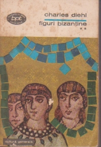 Figuri bizantine Vol. 2