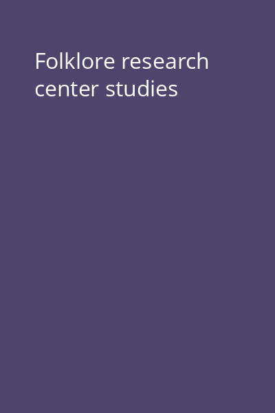Folklore research center studies