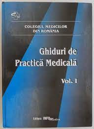 Ghiduri de practică medicală Vol. 1