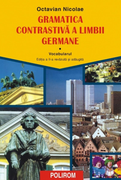 Gramatica contrastivă a limbii germane : Vocabularul Vol.1