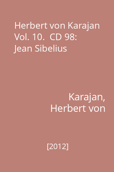 Herbert von Karajan Vol. 10.  CD 98: Jean Sibelius
