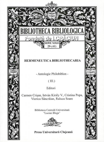 Hermeneutica bibliothecaria : antologie philobiblon Vol. 3