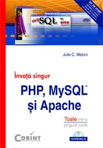 Învaţă singur PHP, MySQL şi Apache : toate într-o singură carte