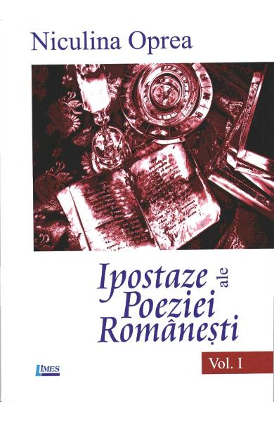Ipostaze ale poeziei românești Vol. 1 : Cincizeci de autori, cincizeci de cărți