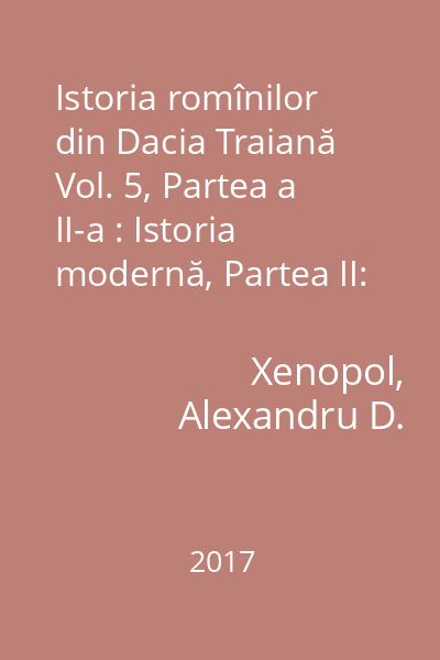 Istoria romînilor din Dacia Traiană Vol. 5, Partea a II-a : Istoria modernă, Partea II: Epoca fanariaţilor