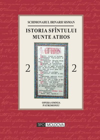 Istoria Sfîntului Munte Athos Tom 2