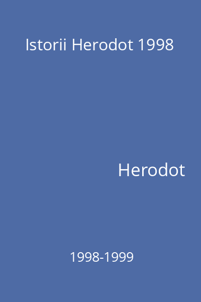 Istorii Herodot 1998