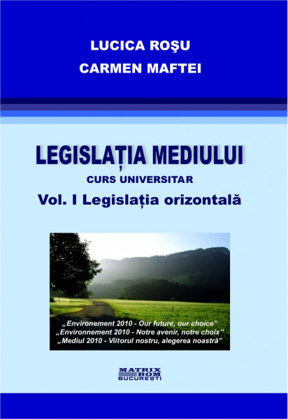 Legislația mediului : curs universitar