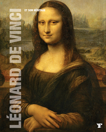 Les grands maîtres de l'art Vol. 7 : Léonard de Vinci et son héritage