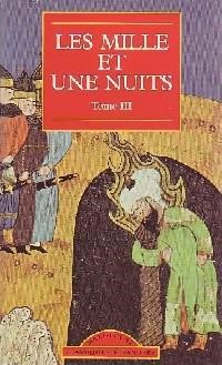 Les Mille et Une Nuits : contes arabes Tome 3
