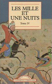 Les Mille et Une Nuits : contes arabes Tome 4