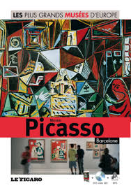 Les plus grands musées d'Europe Vol. 7 : Museu Picasso : Barcelone