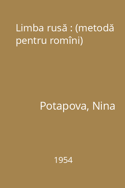 Limba rusă : (metodă pentru romîni)
