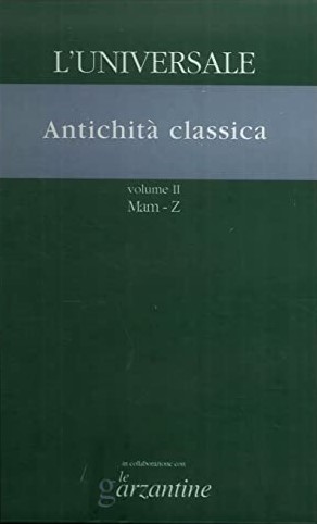 L'Universale : la grande enciclopedia tematica 17 : Antichità classica. Vol. 2 : Mam-Z