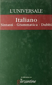 L'Universale : la grande enciclopedia tematica 28 : Italiano : [sintassi, grammatica, dubbi]